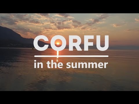 Corfu in the Summer 4K