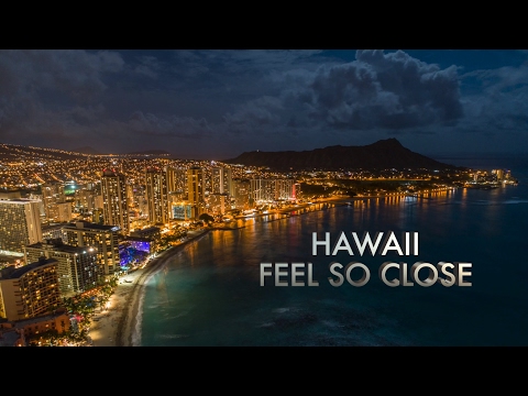 Hawaii 4K Drone - Feel So Close ©