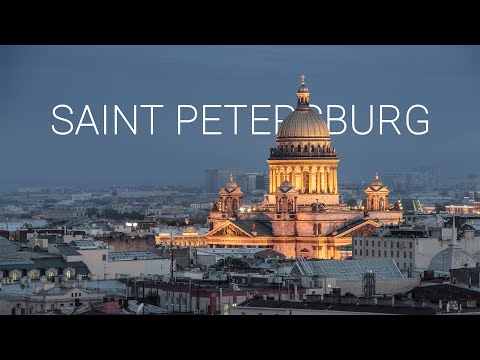 Saint Petersburg in 4K